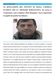 LE RIVELAZIONI DEL PENTITO DI MAFIA CARMELO D