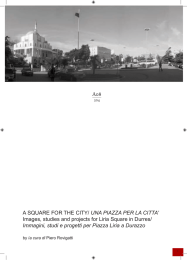 A SQUARE FOR THE CITY/ UNA PIAZZA PER LA