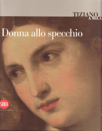 “Riflessioni sugli specchi nell`arte” “Tiziano a