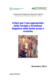 14) “Criteri per l`uso appropriato della Terapia a Pressione Negativa