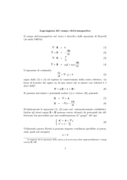 Lagrangiana del campo elettromagnetico Il campo elettromagnetico