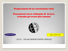 Preparazione di un curriculum vitae Presentarsi ad un colloquio di