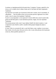 La natura va rispettata perché da lei parte tutto, l`ossigeno, l`acqua e