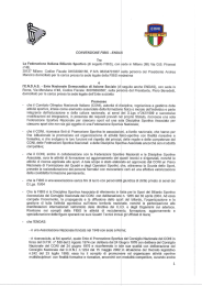 Tra La Federazione ltaliana Biliardo Sporlivo (d&iacute; seguito FIBiS), con