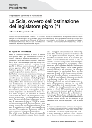 La Scia, ovvero dell`ostinazione del legislatore pigro (*)