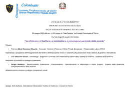 “La Violenza e il bullismo si combattono e prevengono partendo