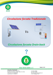 Circolazione forzata Tradizionale Circolazione forzata Drain-back