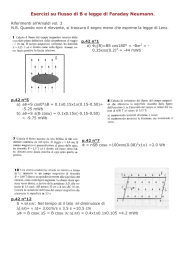 Esercizi su flusso di B e legge di Faraday Neumann.