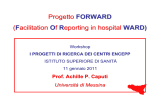 Progetto FORWARD (Facilitation Of Reporting in hospital WARD)
