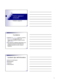 Come ragiona il computer - Dipartimento di Informatica