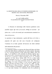 La deontologia come argine agli abusi del processo