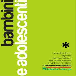 Linee di indirizzo regionali per l`accoglienza e la cura di bambini e