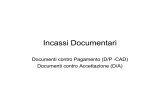 L`incasso documentario