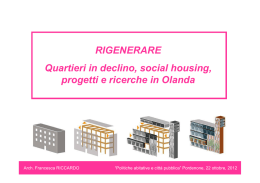 RIGENERARE Quartieri in declino, social housing, progetti e