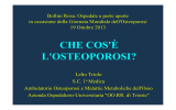 Osteoporosi dr Triolo - Ospedali riuniti di Trieste