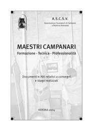 Maestri campanari, Formazione - Tecnica