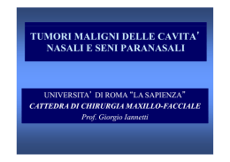 tumori maligni delle cavita` nasali e seni