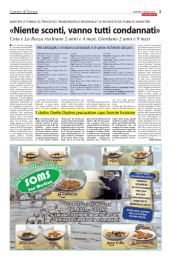 «Niente sconti, vanno tutti condannati»