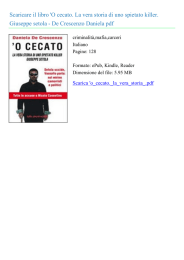 `O cecato. La vera storia di uno spietato killer. Giuseppe setola