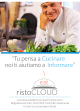 “Tu pensa a Cucinare noi ti aiutiamo a Informare”