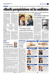 «Quella perquisizione mi ha umiliato»