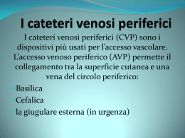 7) I catateri venosi periferici - Azienda Ospedaliera S.Camillo
