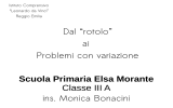Scuola Primaria Elsa Morante Classe III A ins. Monica Bonacini Dal
