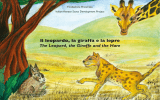 Il leopardo, la giraffa e la lepre