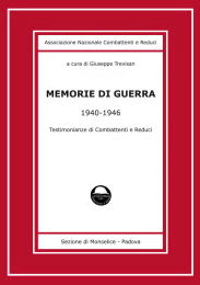 Memorie di Guerra [1940-1946]