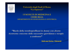 “Ruolo della tromboprofilassi in donne con aborto ricorrente