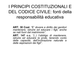 I PRINCIPI COSTITUZIONALI E DEL CODICE CIVILE: fonti della