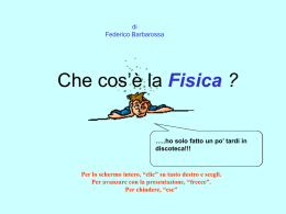 Che cos`è la Fisica