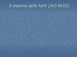 Sistema delle fonti(XVI-XVIIIs.) - Sezione di Storia del diritto