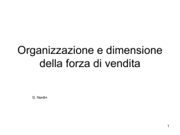 5.Organizzazione e dimensione della forza di vendita