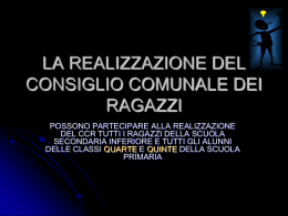 LA REALIZZAZIONE DEL CONSIGLIO COMUNALE DEI RAGAZZI