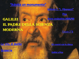 GALILEI: IL PADRE DELLA SCIENZA MODERNA