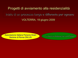 Progetti di avviamento alla resedenzialità