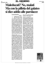 no, malati. Ma con la pillola del galateo si dice addio alle parolacce