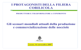 Gli scenari mondiali attuali della produzione e commercializzazione