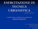 esercitazione di tecnica urbanistica