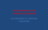 Lo Zirconio e il CAD/CAM File