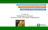 la motivazione propria e dei collaboratori la comunicazione nel gruppo