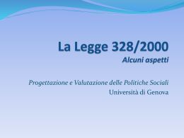 La Legge 328/2000 Alcuni aspetti