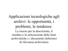 applicazioni tecnologiche agli archivi storici