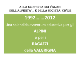 alla scoperta dei valori dell`alpinita`… e della societa` civile