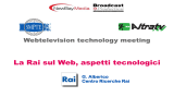 La RAI sul WEB: aspetti tecnologici - relatore Gino