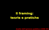 Il framing: teorie e pratiche