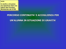 percorso continuita` e accoglienza per un`alunna in situazione di