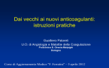 Gestione dei nuovi anticoagulanti orali: aspetti pratici