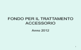 Slide: Fondo per il trattamento accessorio